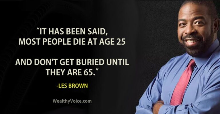 15 Powerful Les Brown Quotes To Achieve Anything In Life 1407