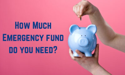 How Much Emergency Fund Do You Need